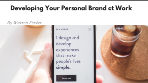 Developing Your Personal Brand At Work Warren Ferster