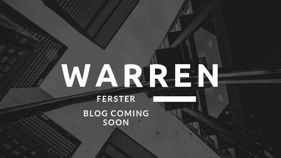 Warren Ferster Blog Coming Soon!